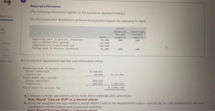 i need help in this Required information b. Using the weighted average