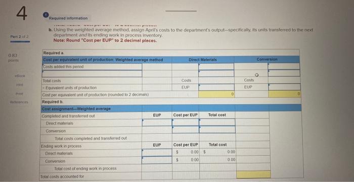 method, assign Aprits costs to the department's output-specifically, its units transferred to
