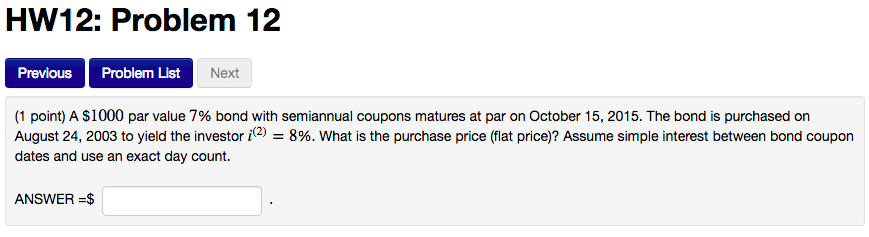 HW12: Problem 12 Previous Problem List Next (1 point) A $1000