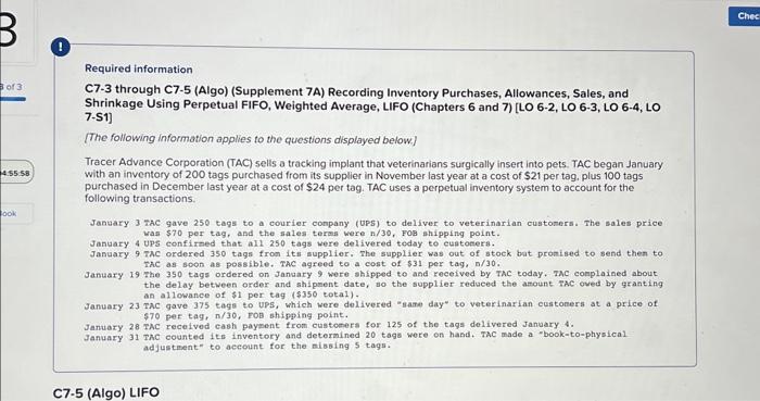  PLEASE HELP ME!!! Required information C7-3 through C7-5 (Algo) (Supplement 7A)