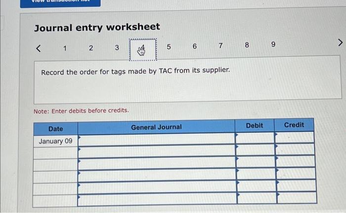 TAC began January with an inventory of 200 tags purchased from its