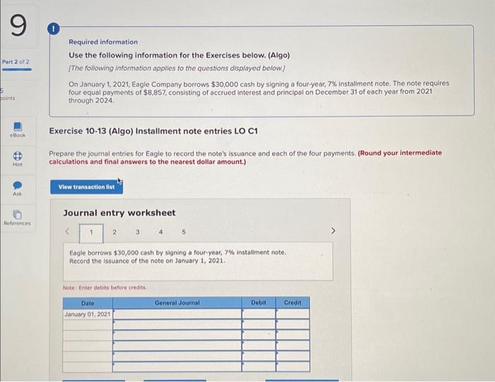  Required information Use the following information for the Exercises below. (Algo)