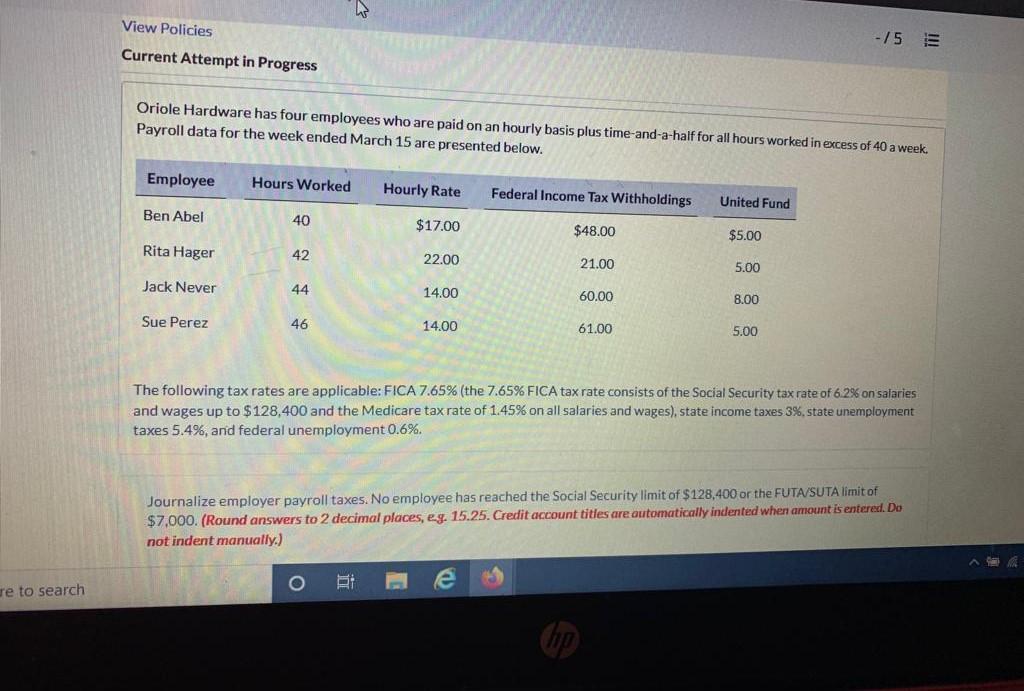 View Policies -75 Current Attempt in Progress Oriole Hardware has four