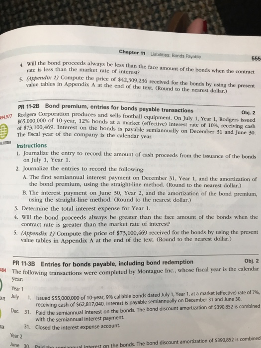  Chapter 11 Liabilities: Bonds Payable will the bond proceeds always be