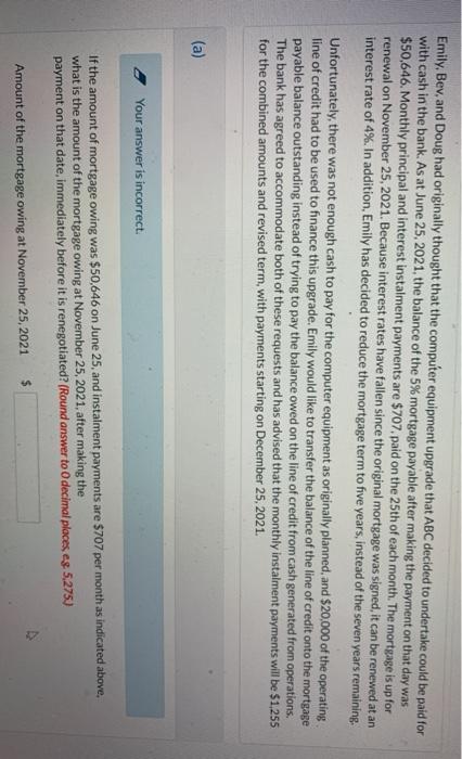  Emily. Bev, and Doug had originally thought that the computer equipment