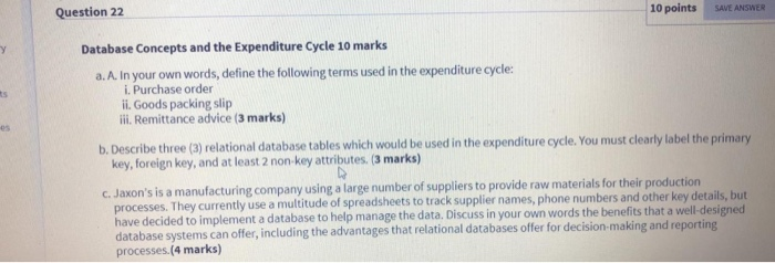  Question 22 10 points SAVE ANSWER ts Database Concepts and the