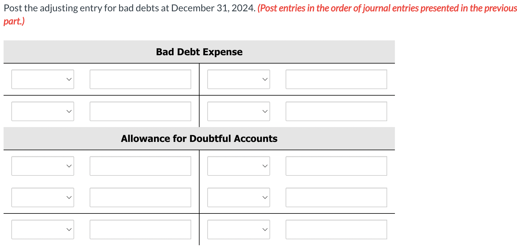 (List debit entry before credit entry. If no entry is required, select