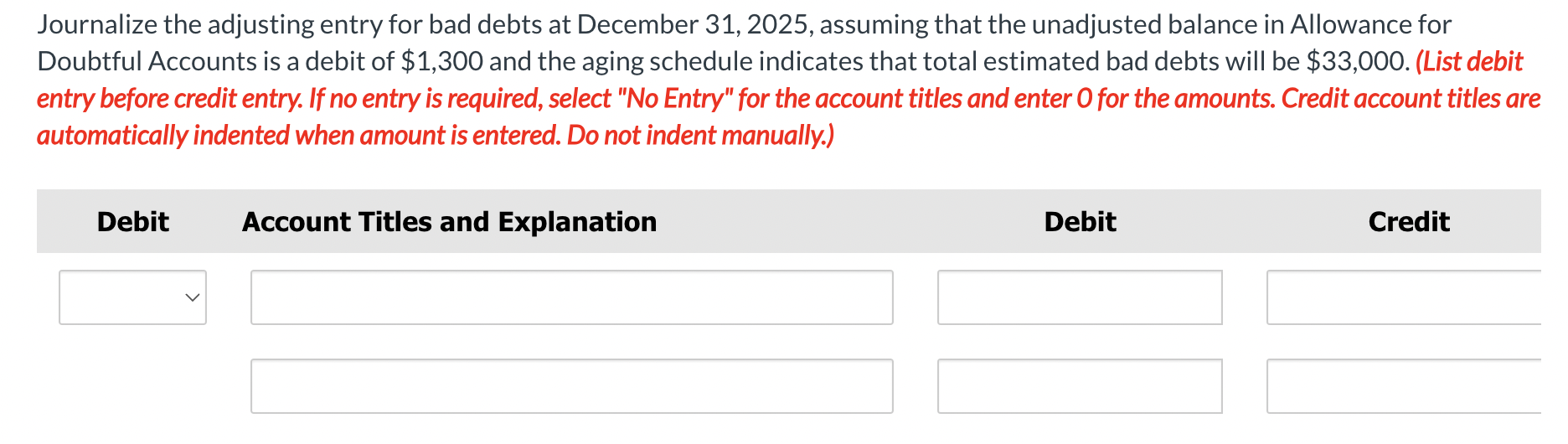 is judged uncollectible. 2. May 1, a check for $620 is received