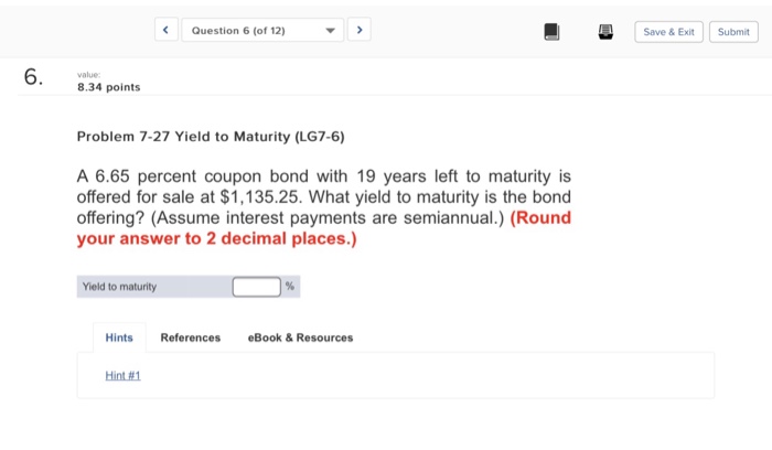  | Save & Exit | | Submit Question 6 (of 12)