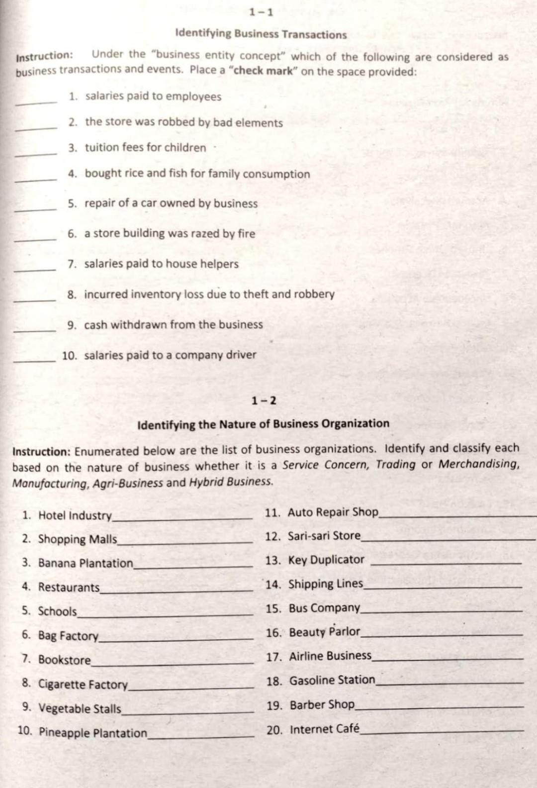 test 1-6 Instruction: 1-1 Identifying Business Transactions Under the "business entity concept"