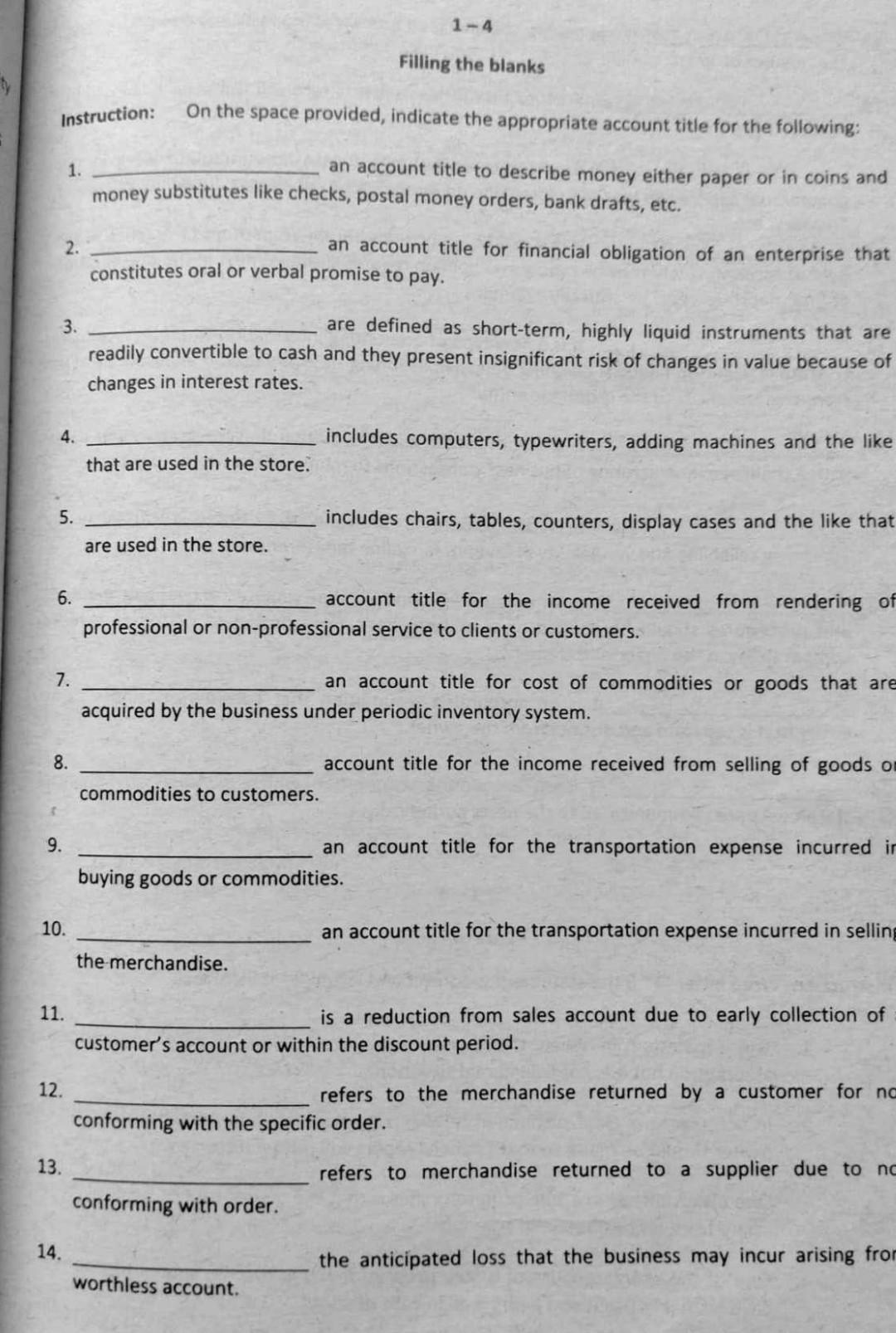 2. the store was robbed by bad elements 3. tuition fees for