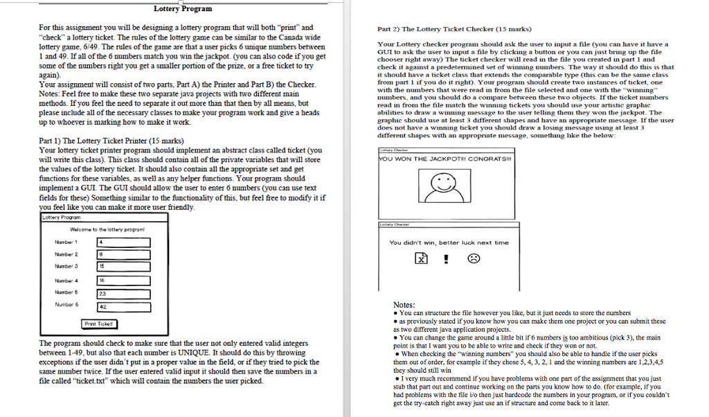 WRITE JAVA PROGRAMS Lottery Program For this assignment you will be designing