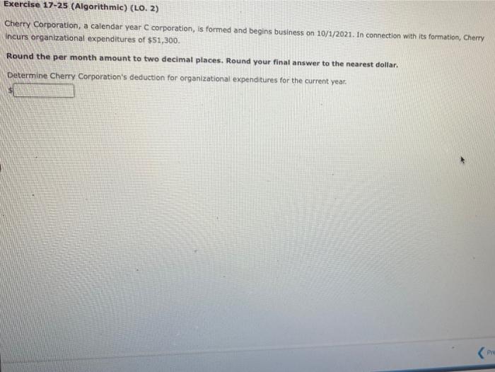  Exercise 17-25 (Algorithmic) (LO. 2) Cherry Corporation, a calendar year C