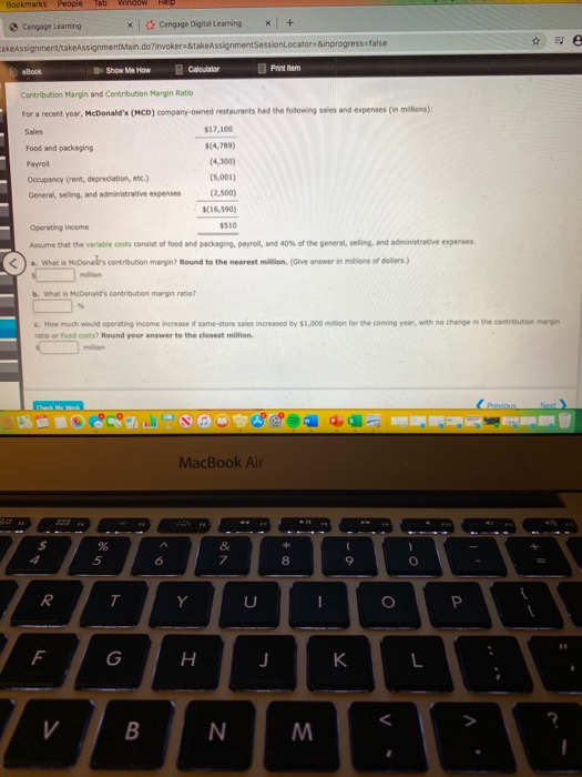  Cengage Learning Cengage Digital Learning x + akeAssignment/takeAssignmentMain.do?invokera&takeAssignmentSessionLocatorinprogress=false Show Me How