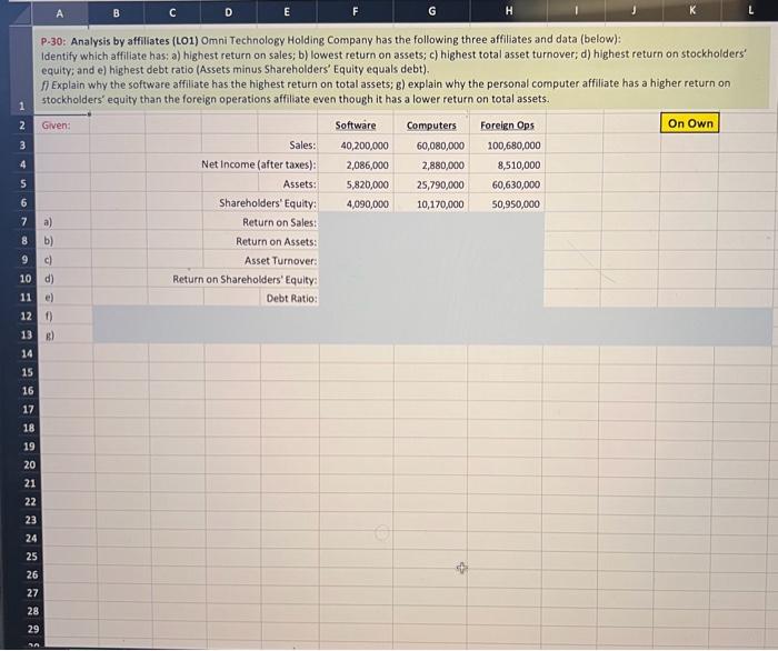 complete the problem using Excel formula P-30: Analysis by affiliates (LO1) Omni