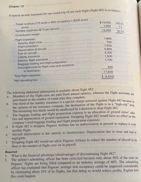 have been decreasing for several years at Pegasus Airlines. In an effort