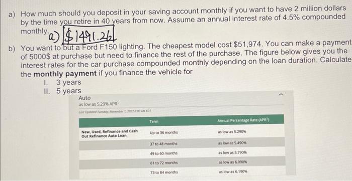 b) a) How much should you deposit in your saving account