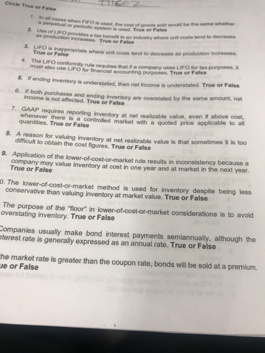  Circle True or False 1. In all cases when FIFO is