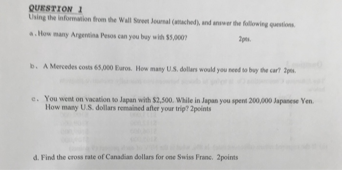  QUESTION Using the information from the Wall Street Journal (attached), and