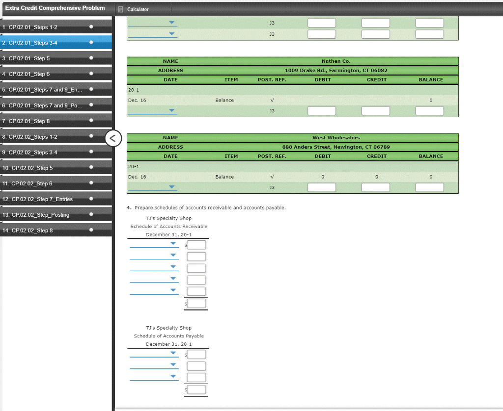 5. CP.0201_Slepe 7 and 9_E.... Required: 3. The beginning balances have been