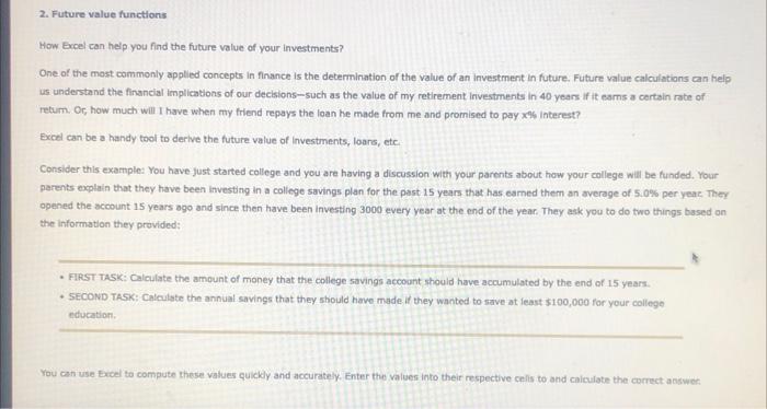  2. Future value functions How Excel can help you find the