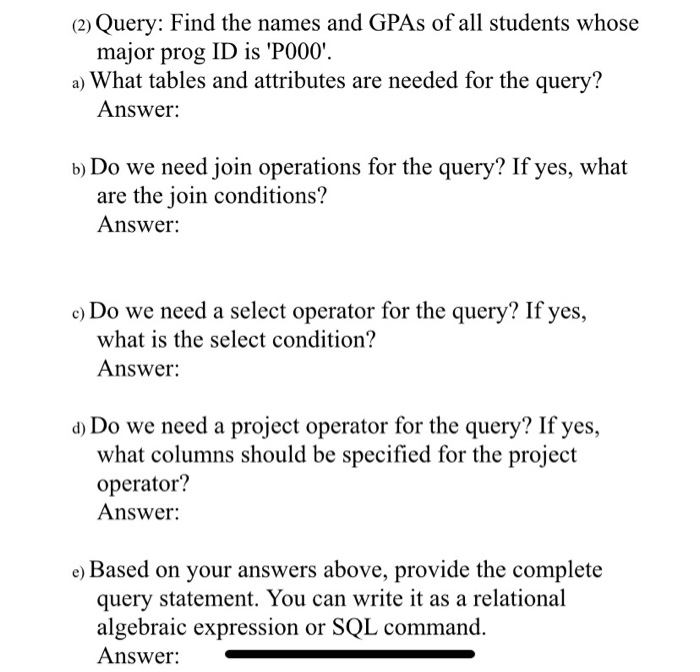 c) Do we need a select operator for the query? If yes,
