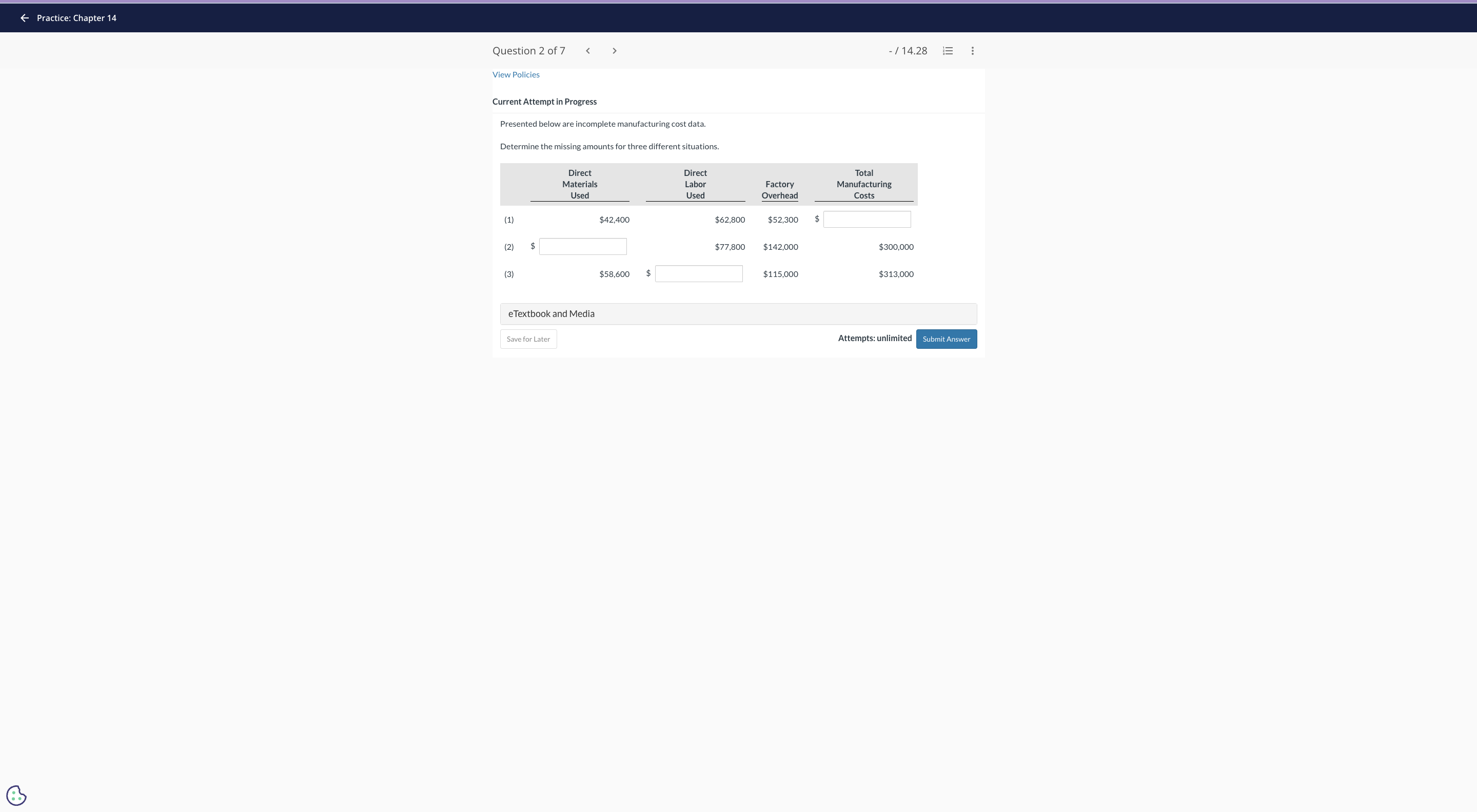 Practice: Chapter 14 Question 2 of 7 View Policies Current Attempt in