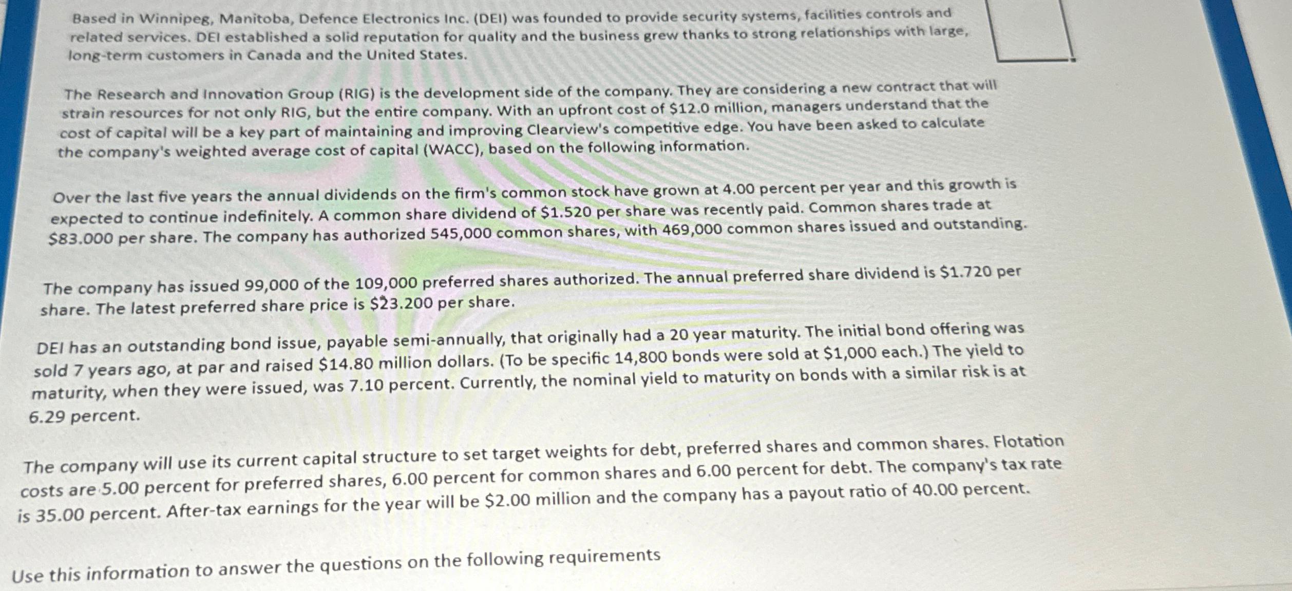  Based in Winnipeg, Manitoba, Defence Electronics Inc. (DEI) was founded to