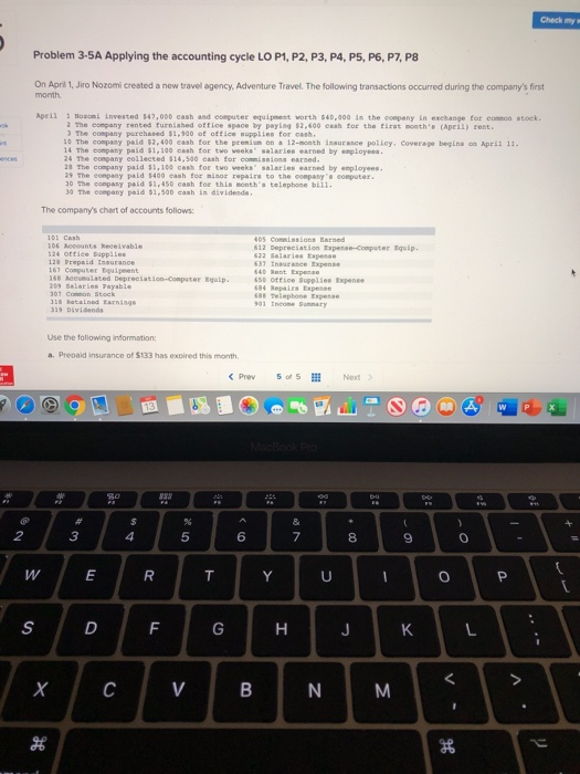  please answer all parts Check my Problem 3-5A Applying the accounting