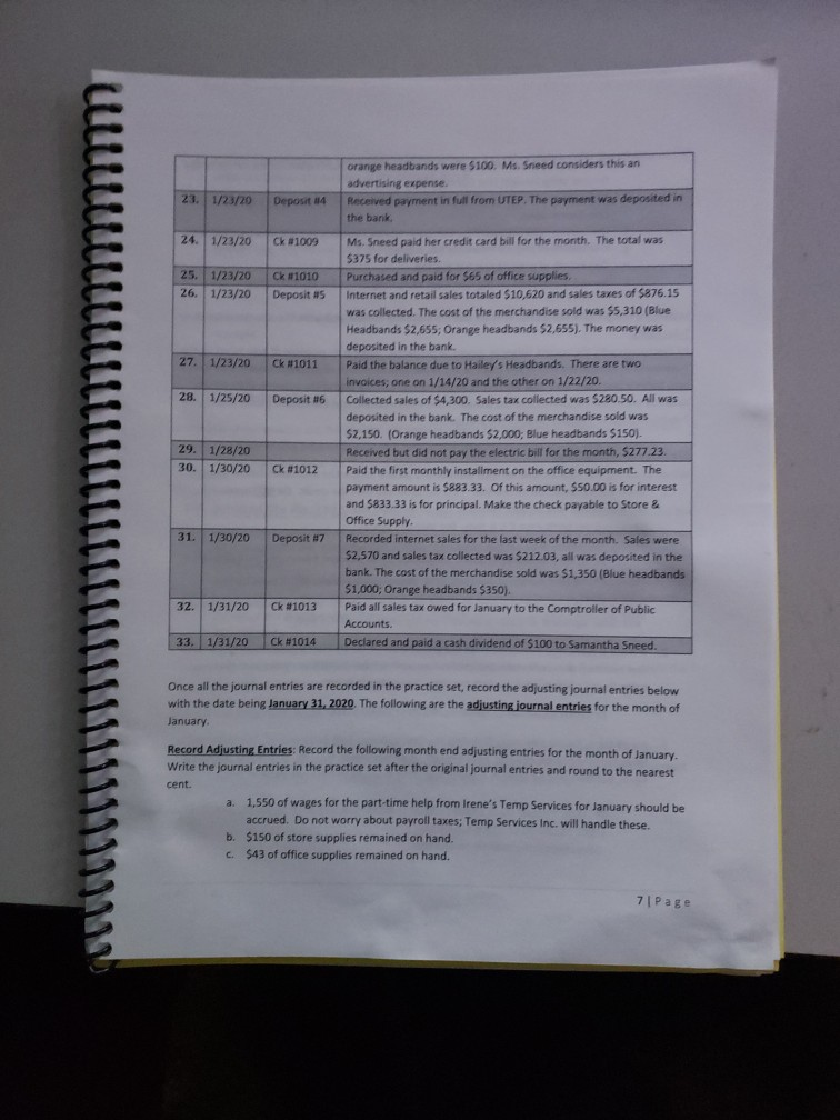 of this practice set) using the following events. Skip a line between