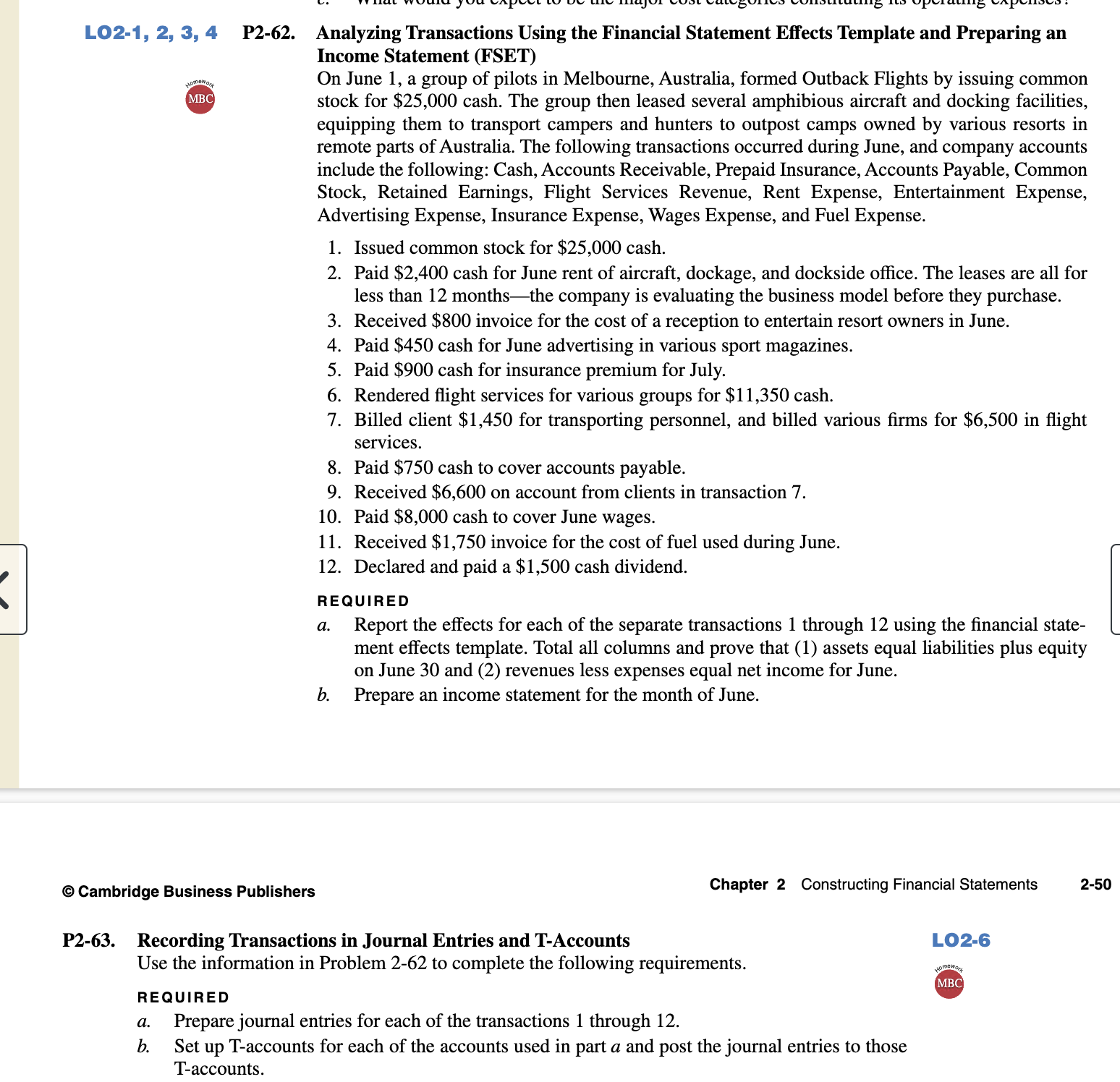  L02-1,2,3,4 P2-62. Analyzing Transactions Using the Financial Statement Effects Template and