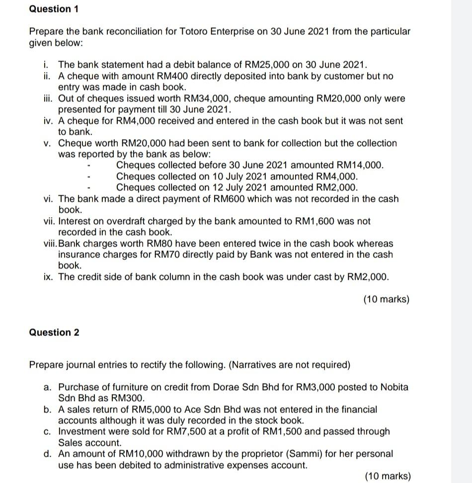 Please help me solve Question 1&2, ,thanks. Question 1 Prepare the bank