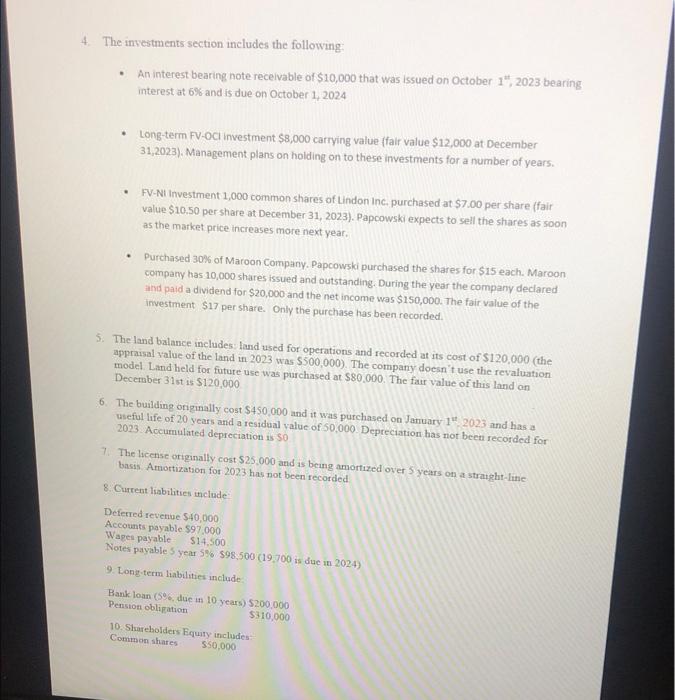 included in inventory: - Papcowski bought inventory for $5,000 on December 27th,