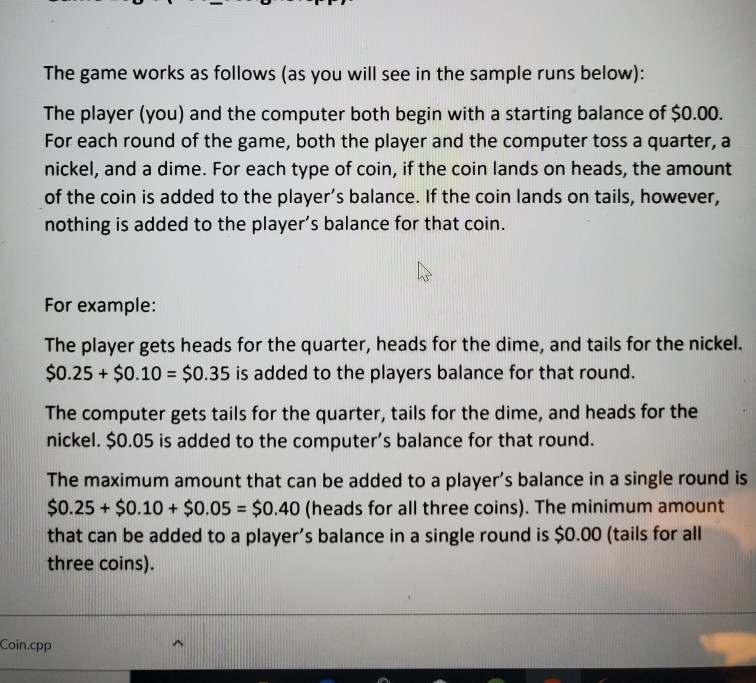 file The Coin class should have the following member variable: + A