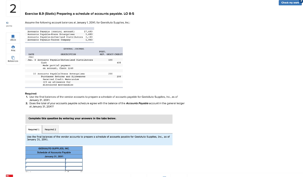 ledger and the accounts payable ledger. LO 8-3, 8-4 10 points Required: