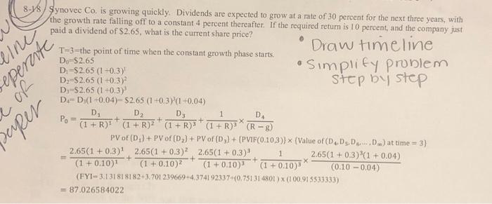  8-18 Synovec Co. is growing quickly. Dividends are expected to grow