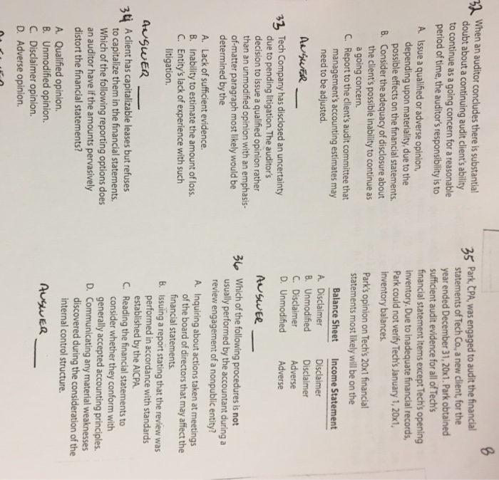  When an auditor concludes there is substantial doubt about a continuing