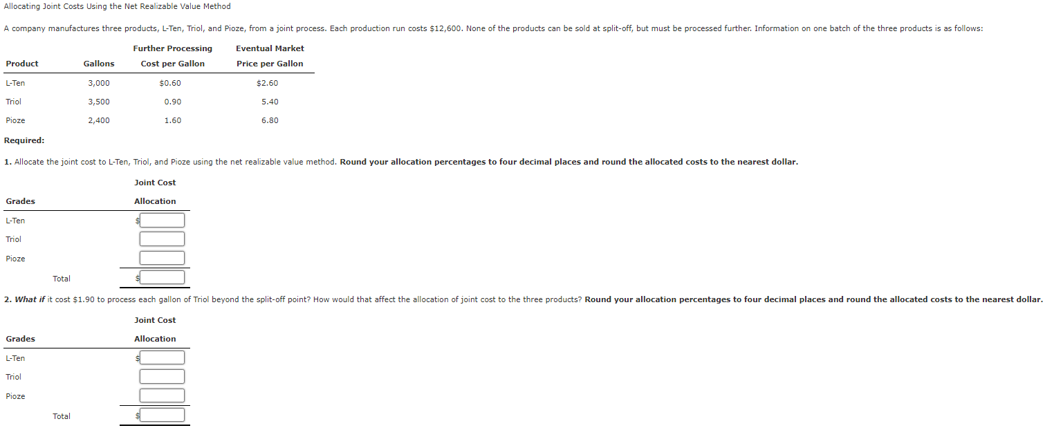 Allocating Joint Costs Using the Net Realizable Value Method \begin{tabular}{lccc} Product