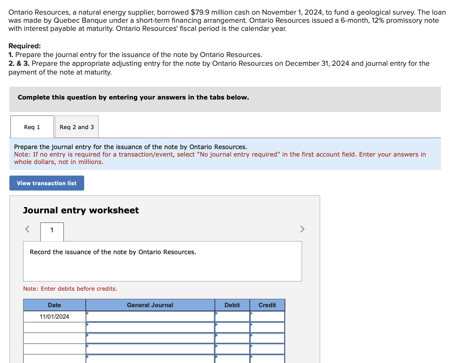  Prepare the appropriate adjusting entry for the note by Ontario Resources