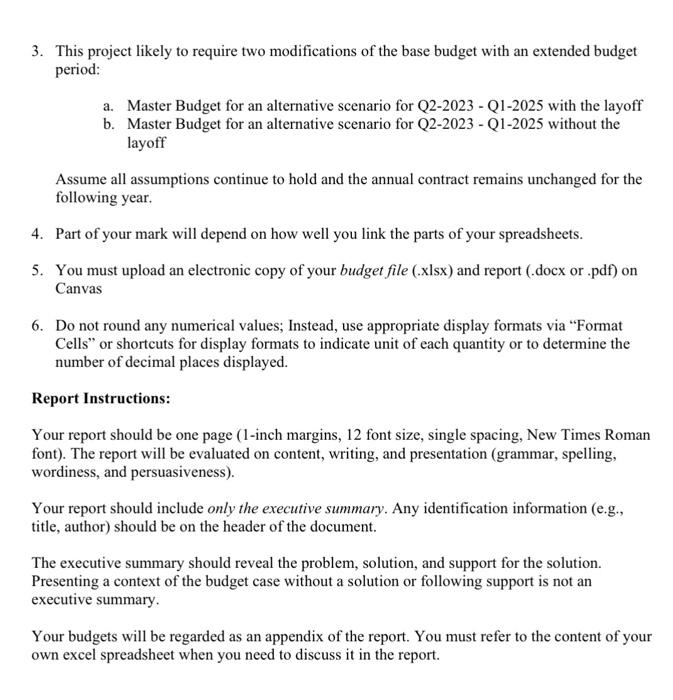 contract. The following components must be included: a. Beginning balance sheet (disaggregate