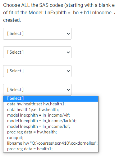 ALL the SAS codes (starting with a blank of fit of the