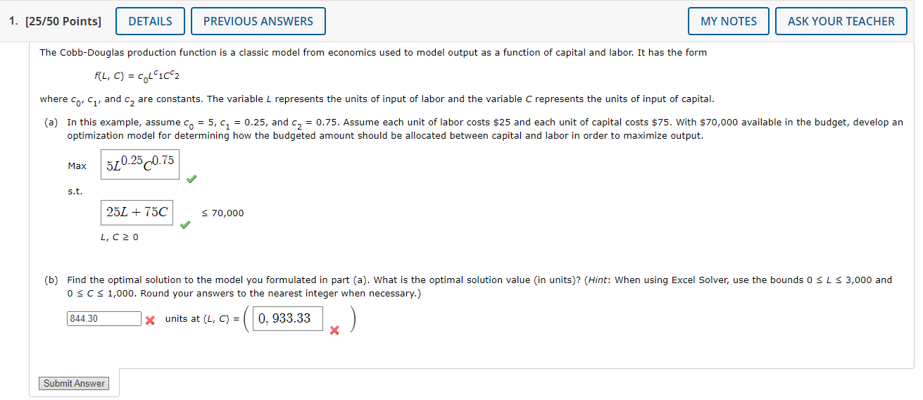  BANA 2082. ONLY NEED PART B PLEASE!! The Cobb-Douglas production function