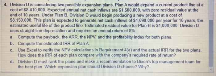 annual net cash inflows are $1.500.000, with rato residual value at the