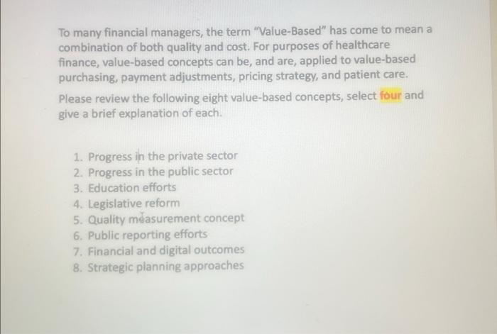  To many financial managers, the term "Value-Based" has come to mean