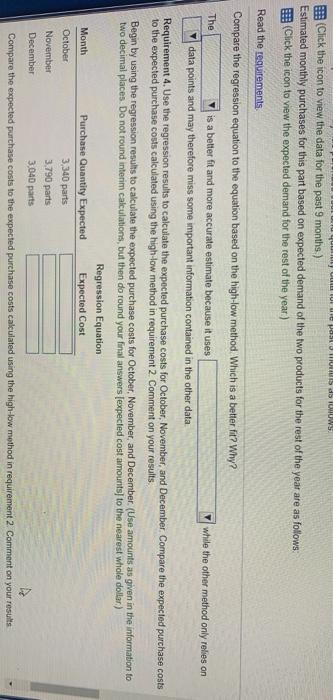 purchase costs for each of the last 3 months of the year.