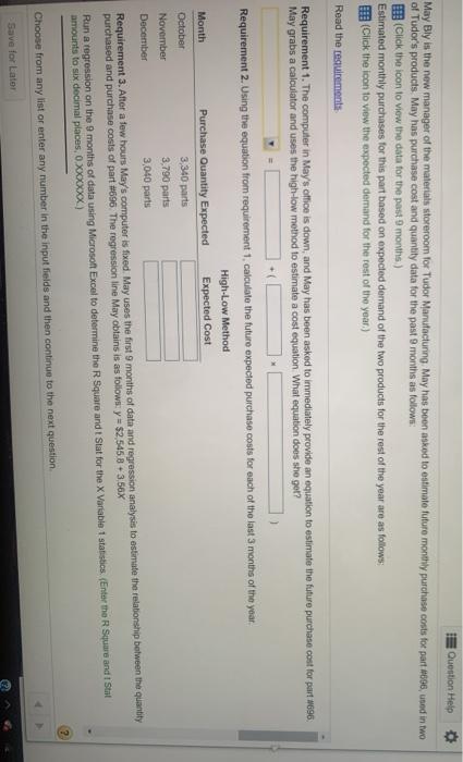 first 9 months of data and regression analysis to estimate the relationship