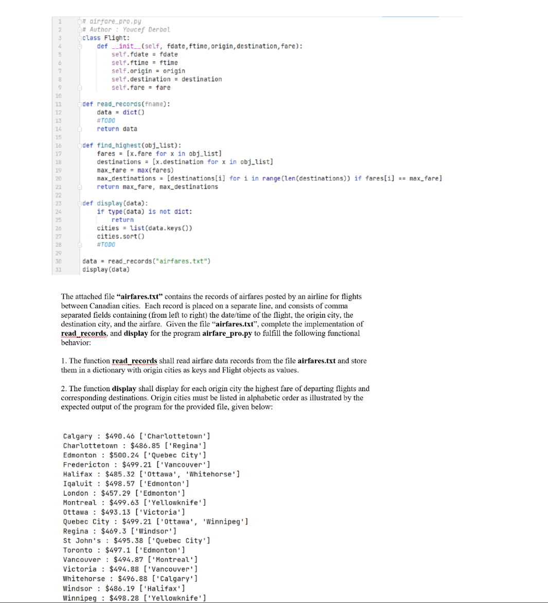  class Flight: self.fdate = fdate self.origin = origin self.fare = fare