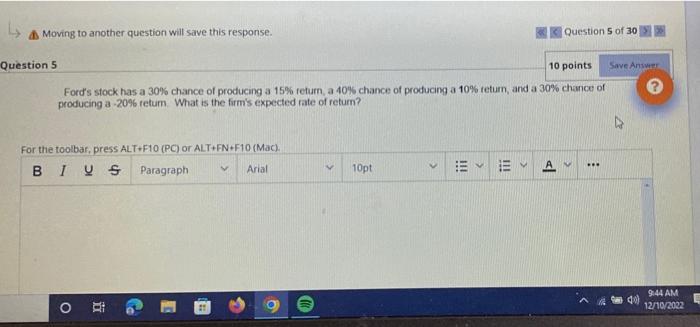  As Moving to another question will save this response. (ix) Question