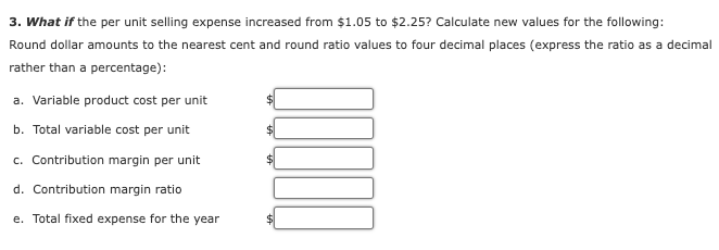 sell 10,000 T-shirts at $21 each in the coming year. Product costs