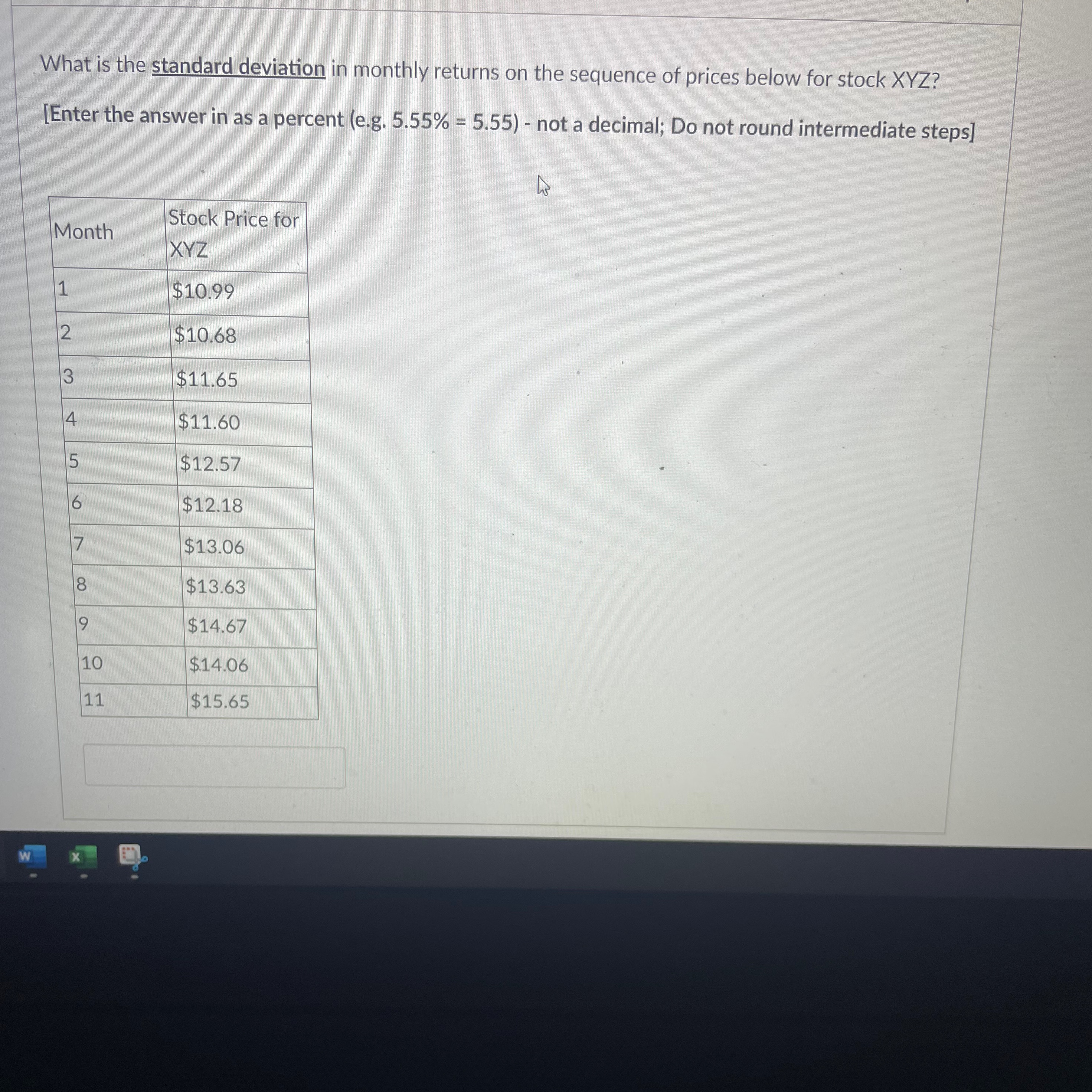  What is the standard deviation in monthly returns on the sequence